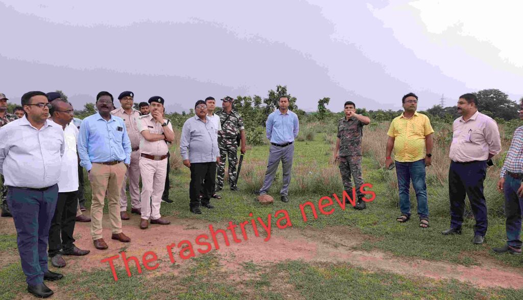 मुख्यमंत्री की प्रस्तावित दौरे को लेकर डीसी एसपी ने किया स्थल निरीक्षण।
